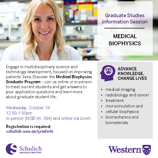 Medical Biophysics Graduate Info Session Western University